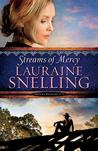 Streams of Mercy (Song of Blessing, Bk. 3)