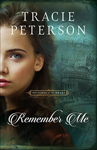 Remember Me (Pictures of the Heart, Bk. 1 - Large Print)