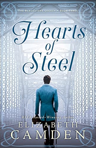 Hearts of Steel (The Blackstone Legacy, Bk. 3)