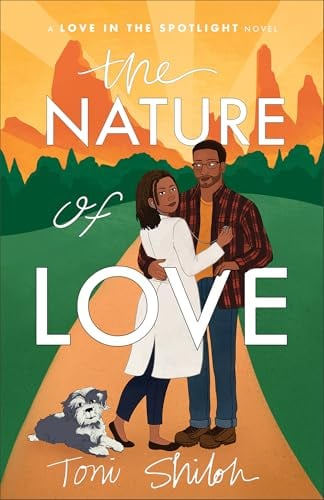 The Nature of Love (Love in the Spotlight, Bk. 3)