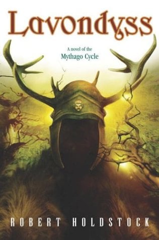 Lavondyss (Mythago, Cycle, Bk. 2)