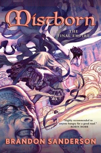 Mistborn: The Final Empire (Mistborn Triloogy, Book 1)