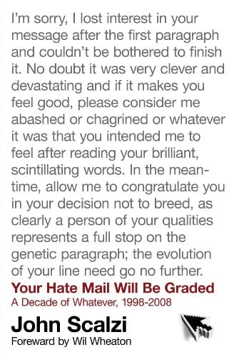 Your Hate Mail Will Be Graded: A Decade of Whatever, 1998-2008