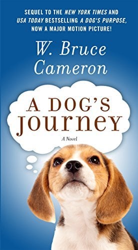 A Dog's Journey (A Dog's Purpose, Bk. 2)