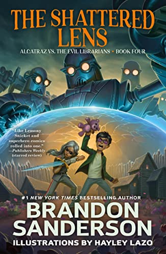 Shattered Lens (Alcatraz Versus the Evil Librarians, Bk. 4)