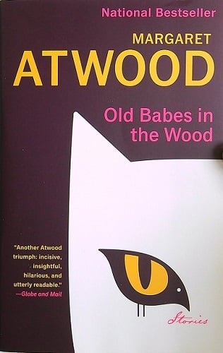Old Babes in the Wood: Stories