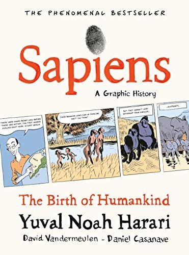 Sapiens: The Birth of Humankind (Volume 1)