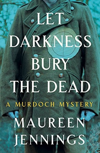 Let Darkness Bury the Dead (Murdoch Mysteries)