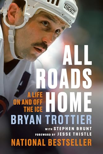 All Roads Home: A Life on and off the Ice