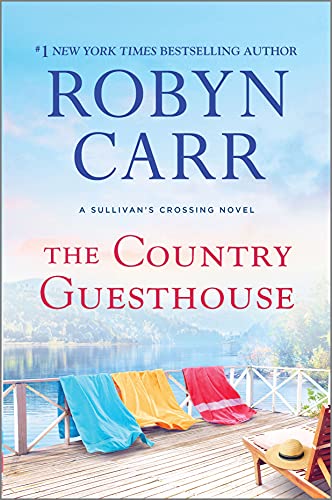 The Country Guesthouse (A Sullivan's Crossing Novel)