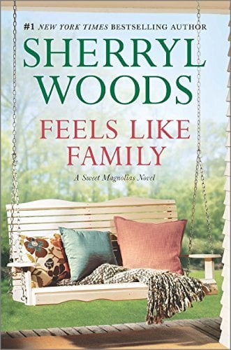 Feels Like Family (A Sweet Magnolias Novel)