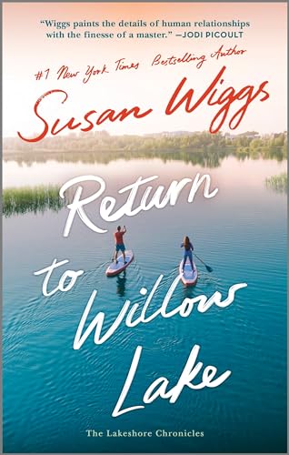 Return to Willow Lake (The Lakeshore Chronicles, Bk. 9)