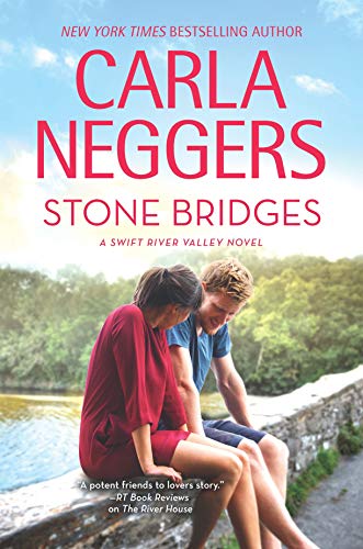 Stone Bridges (Swift River Valley, Bk. 9)