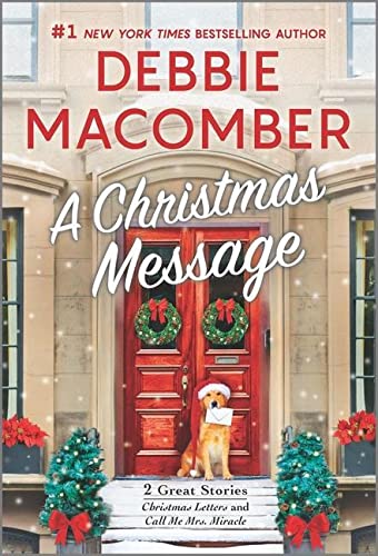 A Christmas Message (Christmas Letters/Call Me Mrs. Miracle)