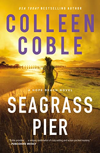 Seagrass Pier (Hope Beach, Bk. 3)