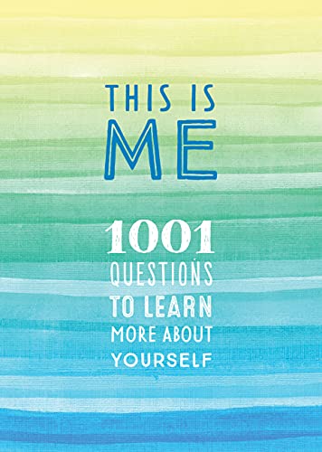 This Is Me: 1001 Questions to Learn More About Yourself