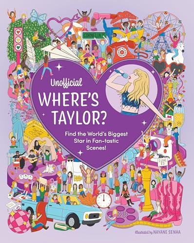 Unofficial Where's Taylor? Find the World's Biggest Star in Fan-Tastic Scenes!
