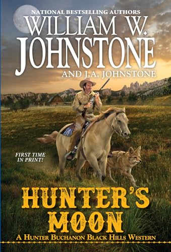 Hunter's Moon (Hunter Buchanon Black Hills Western, Bk. 3)