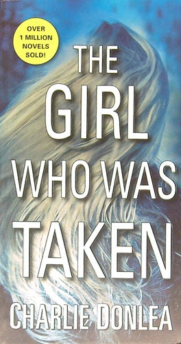 The Girl Who Was Taken