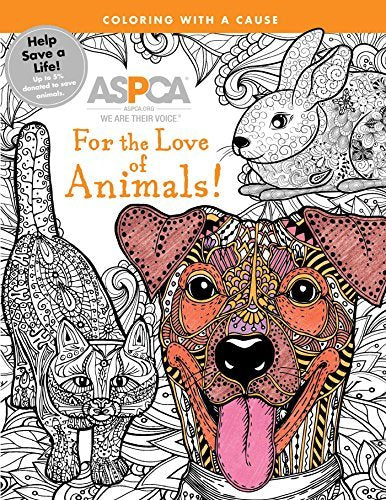 For the Love of Animals! Coloring With a Cause (ASPCA)