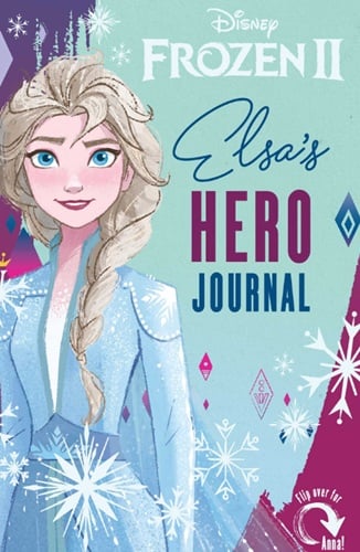 Elsa's and Anna's Hero Journal (Disney Frozen II)