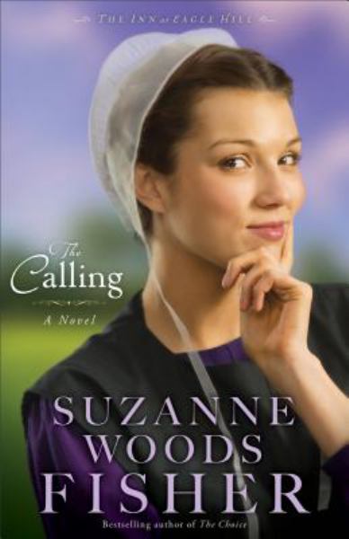 The Calling (Inn at Eagle Hill, Bk. 2)