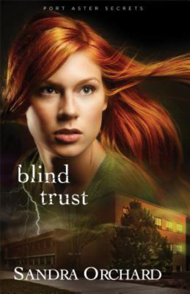 Blind Trust (Port Aster Secrets, Bk. 2)