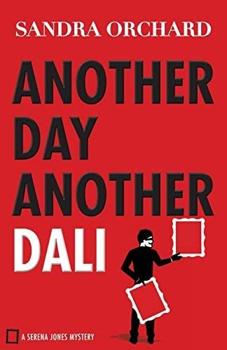 Another Day, Another Dali (Serena Jones Mysteries, Bk. 2)