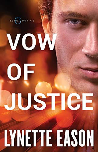 Vow of Justice (Blue Justice, Bk. 4)