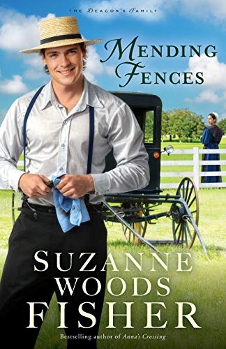 Mending Fences (The Deacon's Family, Bk. 1)