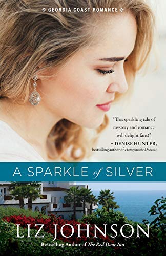 Sparkle of Silver (Georgia Coast Romance, Bk. 1)