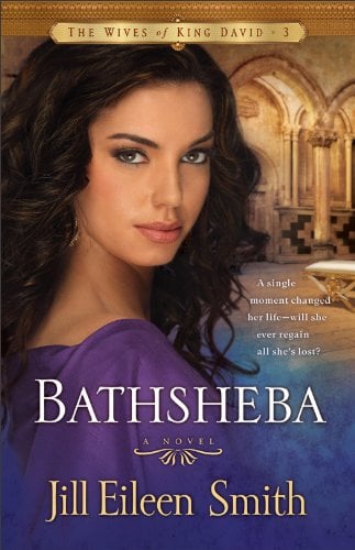 Bathsheba (Les épouses du roi David, tome 3)