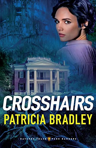 Crosshairs (Natchez Trace Park Rangers, Bk. 3)