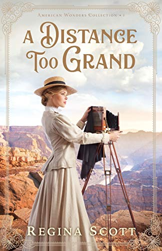 Distance Too Grand (American Wonders Collection, Bk. 1)