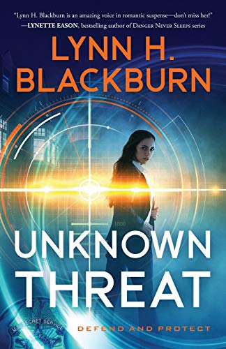 Unknown Threat (Defend and Protect Bk. 1)