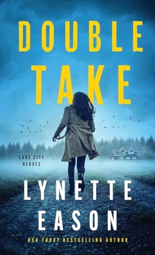 Double Take (Lake City Heroes, Bk. 1)