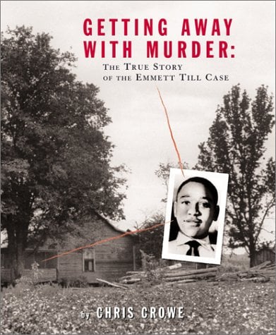 Getting Away With Murder: L'histoire vraie de l'affaire Emmett Till
