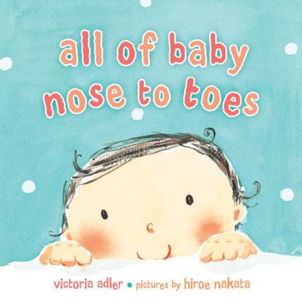All of Baby Nose to Toes
