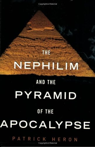 The Nephilim and the Pyramid of the Apocalypse