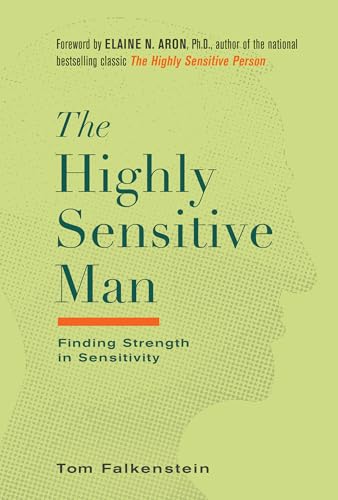 The Highly Sensitive Man