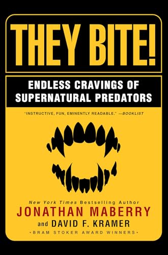 They Bite! Endless Cravings of Supernatural Predators