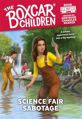 Science Fair Sabotage (The Boxcar Children, Bk. 157)