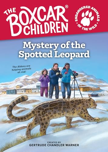 Mystery of the Spotted Leopard (The Boxcar Children Endangered Animals, Bk. 2)