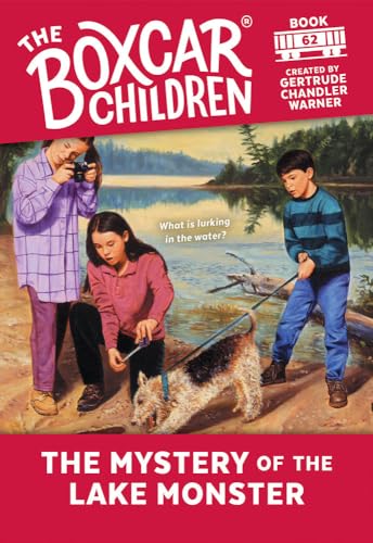 The Mystery of the Lake Monster (The Boxcar Children, Bk. 62)