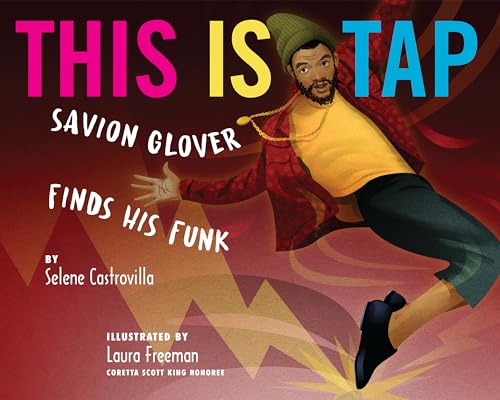 Ceci est Tap: Savion Glover trouve son groove