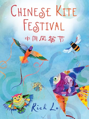 Chinese Kite Festival (English/Chinese Edition)
