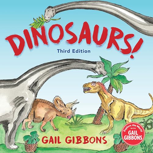 Dinosaurs! (3rd Edition)