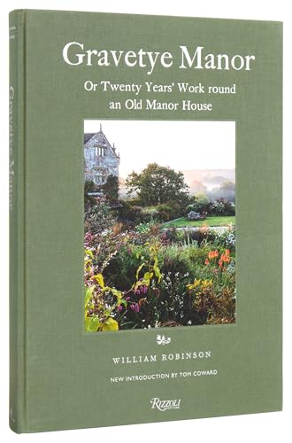 Gravetye Manor: 20 Years’ Work Round an Old Manor House