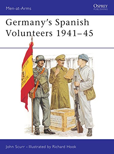 Germany's Spanish Volunteers, 1941-45 (Men-At-Arms, No. 103)