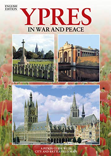 Ypres in War and Peace